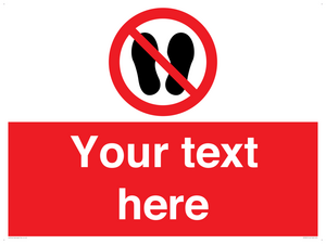 Custom prohibition do not stand here